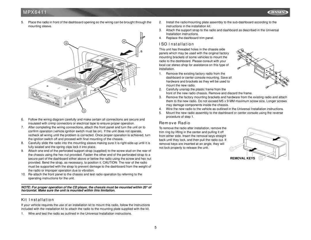 Jensen MPX6411 instruction manual Kit Installation, ISO Installation, Remove Radio 