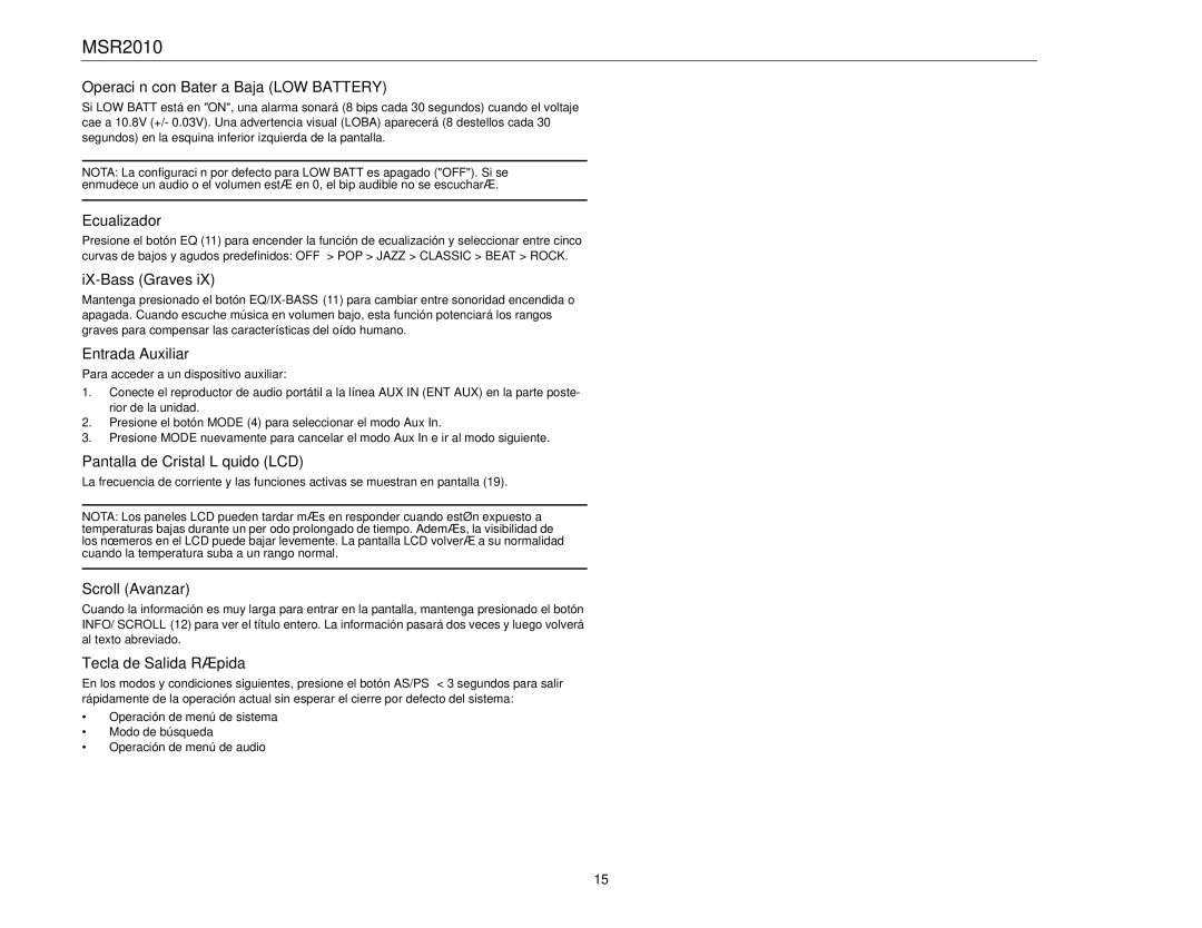 Jensen MSR2010 Operación con Batería Baja LOW Battery, Ecualizador, IX-Bass Graves, Entrada Auxiliar, Scroll Avanzar 