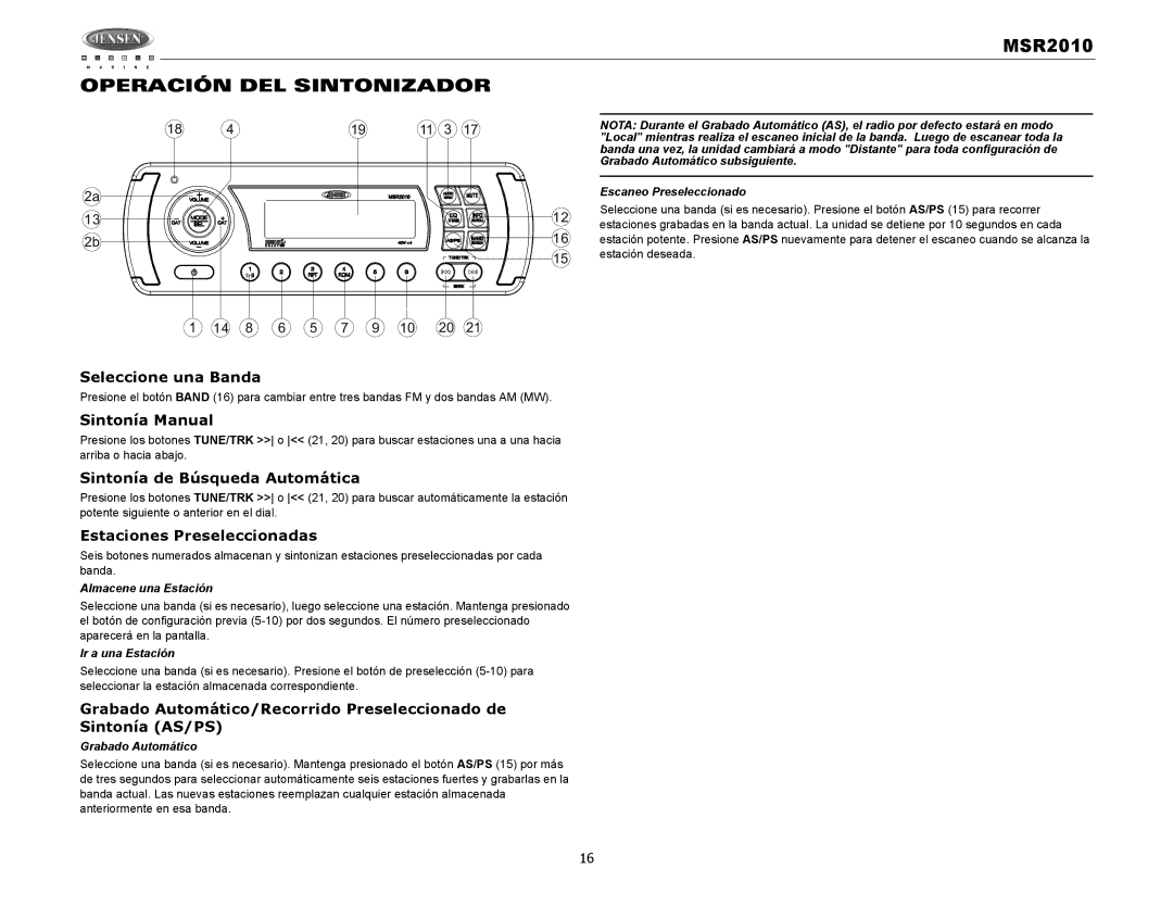 Jensen MSR2010 Operación DEL Sintonizador, Seleccione una Banda, Sintonía Manual, Sintonía de Búsqueda Automática 