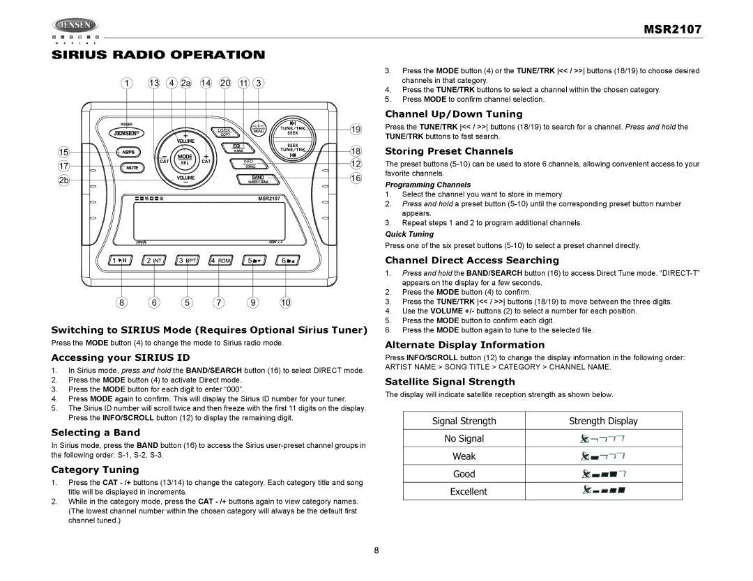 Jensen MSR2107 Sirius Radio Operation, Switching to Sirius Mode Requires Optional Sirius Tuner, Accessing your Sirius ID 