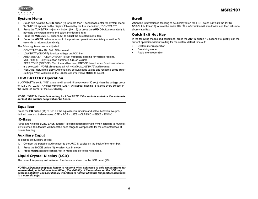 Jensen MSR2107 System Menu, Scroll, Quick Exit Hot Key, LOW Battery Operation, Equalizer, IX-Bass, Auxiliary Input 