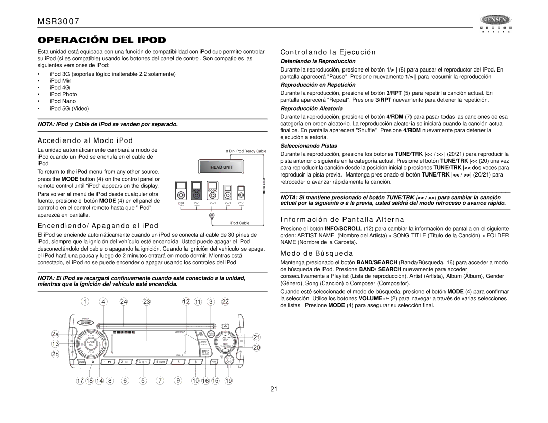 Jensen MSR3007 operation manual Operación DEL Ipod, Controlando la Ejecución, Accediendo al Modo iPod, Modo de Búsqueda 