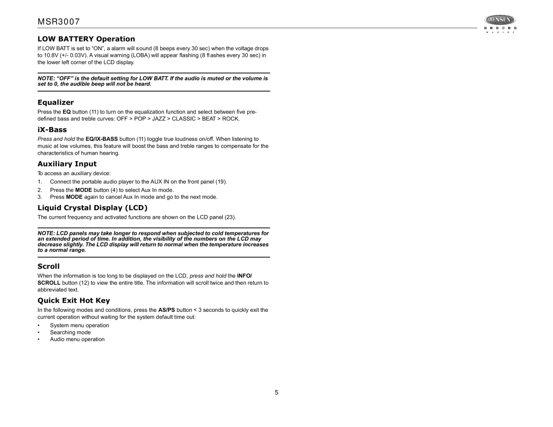 Jensen MSR3007 LOW Battery Operation, Equalizer, IX-Bass, Auxiliary Input, Liquid Crystal Display LCD, Scroll 