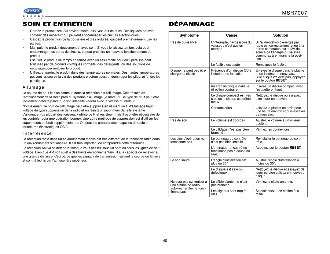 Jensen MSR7007 operation manual Soin ET Entretien Dépannage, Allumage, Interférence 