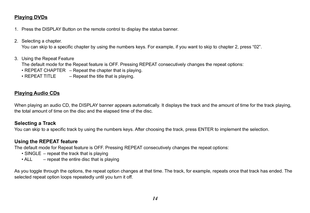 Jensen MVB85A operation manual Playing DVDs, Playing Audio CDs, Selecting a Track, Using the Repeat feature 