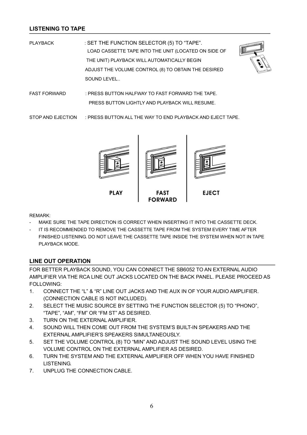 Jensen SB6052 manual Listening to Tape, Line OUT Operation 