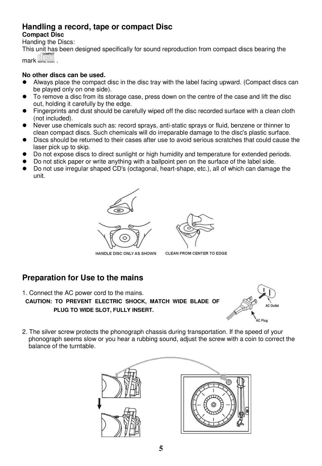 Jensen SB6060 Handling a record, tape or compact Disc, Preparation for Use to the mains, Compact Disc Handing the Discs 