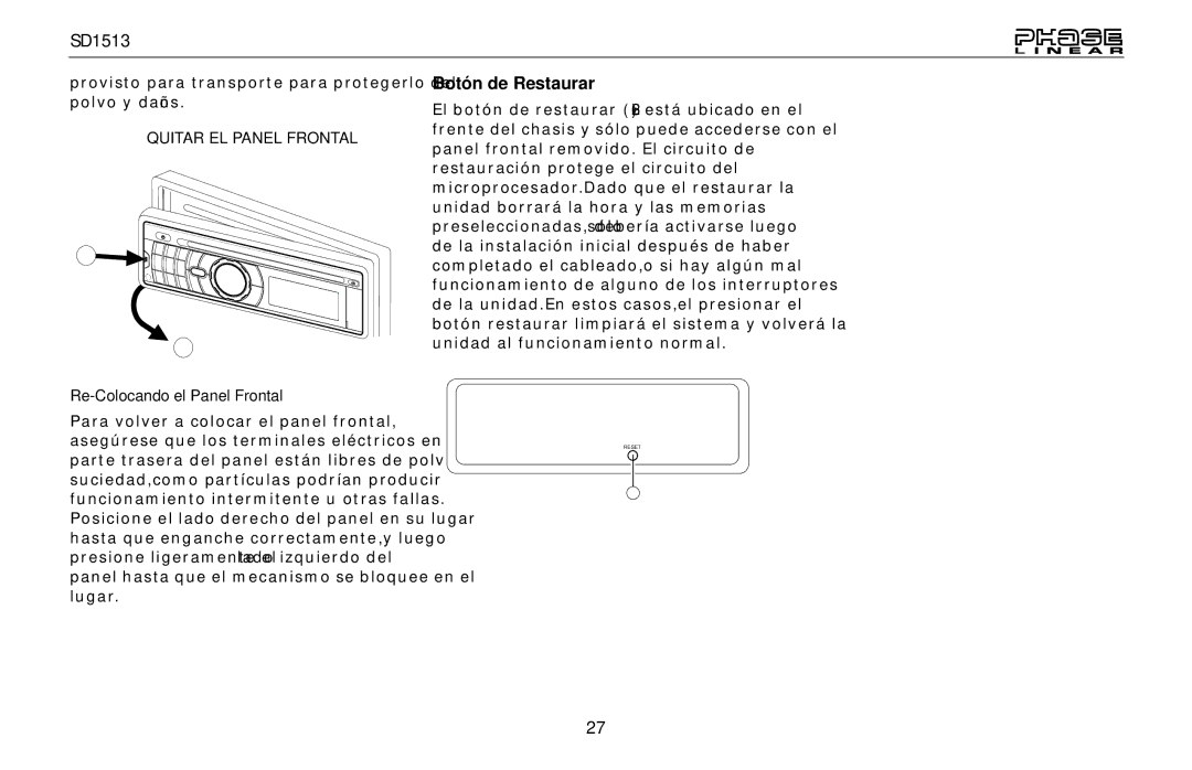 Jensen SD1513 owner manual Botón de Restaurar, Re-Colocando el Panel Frontal 