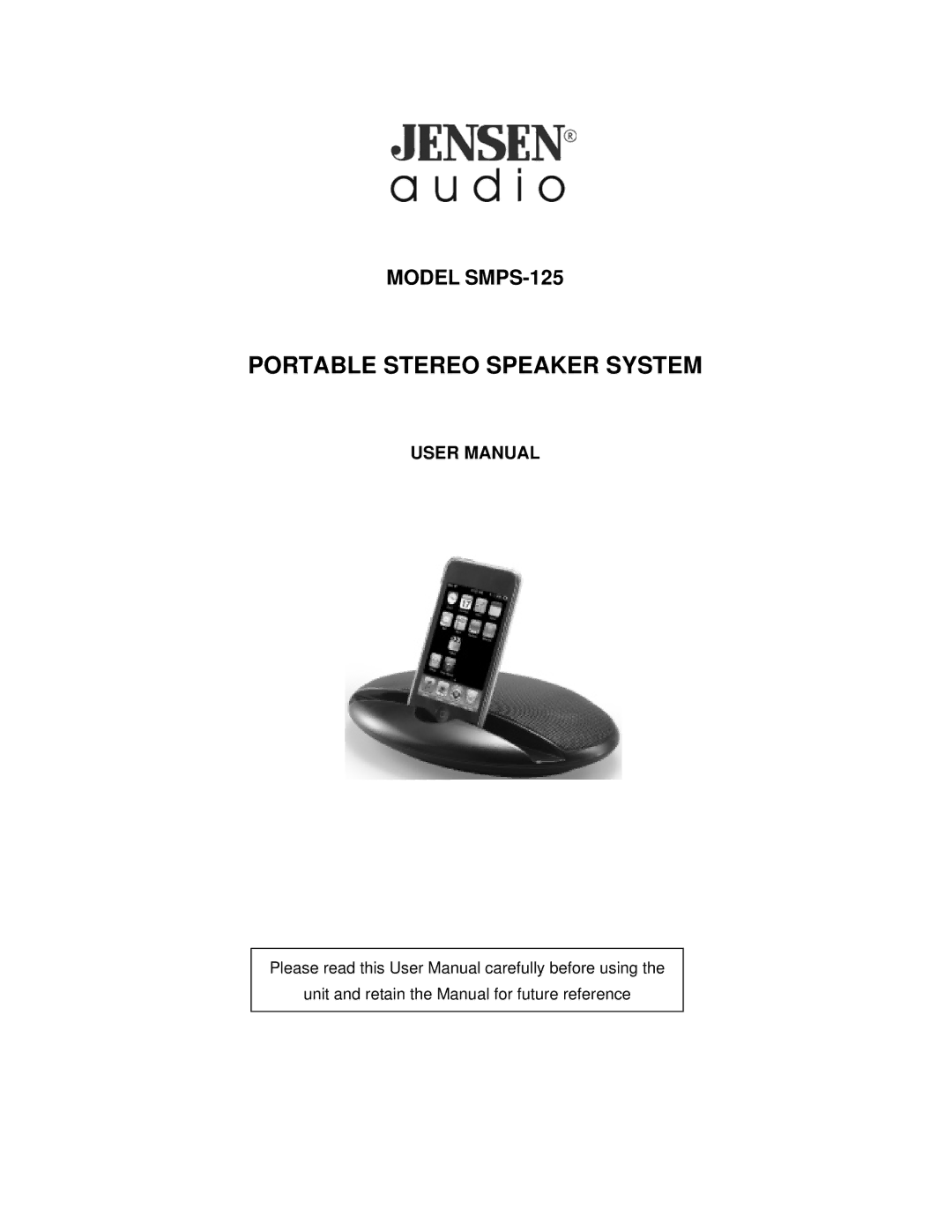 Jensen SMPS-125 user manual Portable Stereo Speaker System 