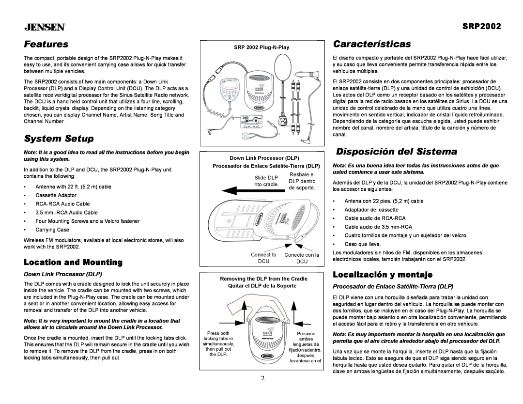 Jensen SRP2002 owner manual Features, System Setup, Características, Disposición del Sistema, Location and Mounting 