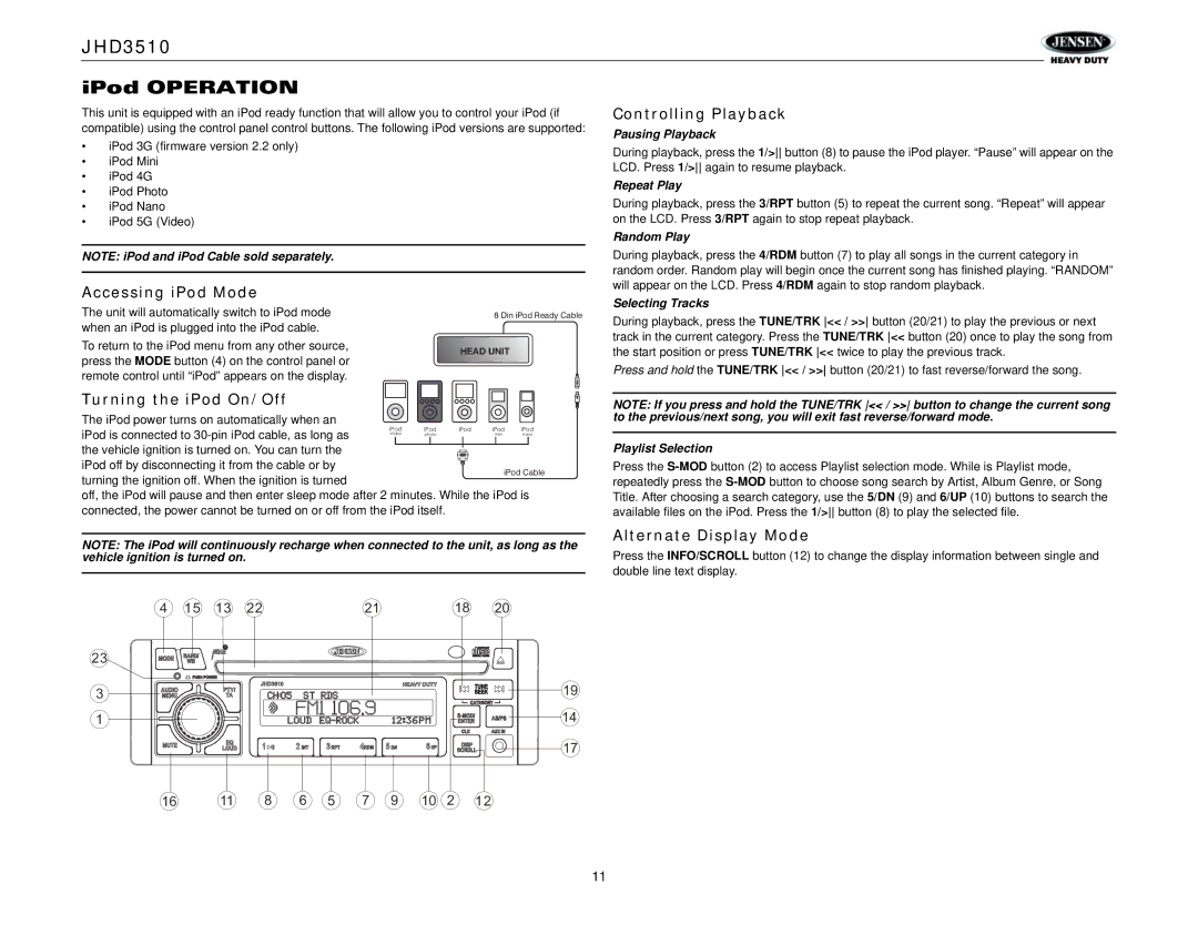 Jensen Tools JHD3510 operation manual Controlling Playback, Accessing iPod Mode, Turning the iPod On/Off, Pausing Playback 