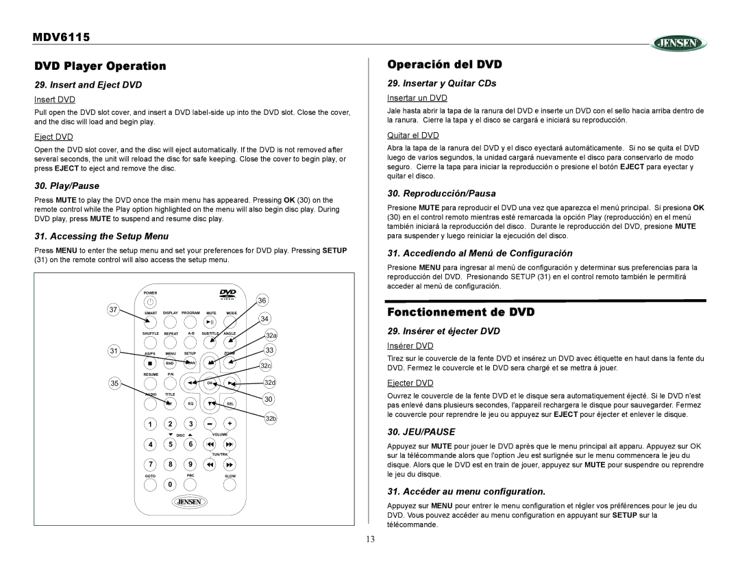 Jensen Tools owner manual MDV6115 DVD Player Operation Operación del DVD, Fonctionnement de DVD 