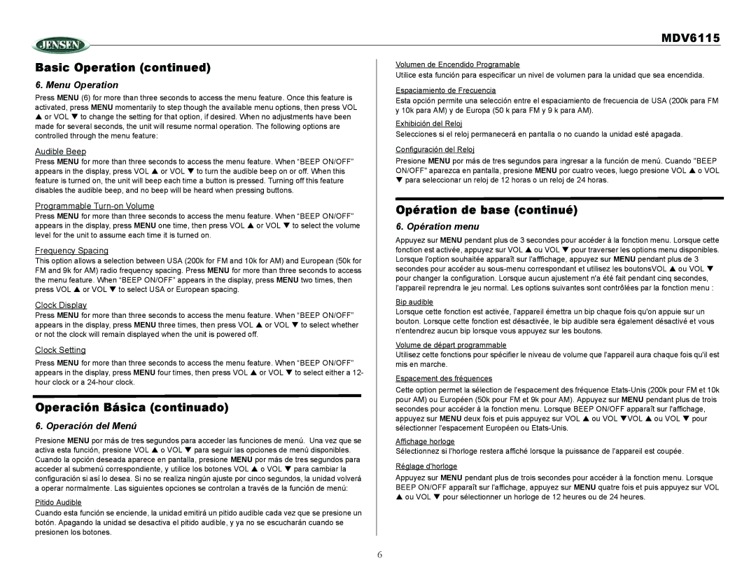 Jensen Tools owner manual MDV6115 Basic Operation, Opération de base continué, Operación Básica continuado 