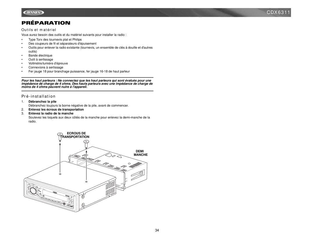 Jensen Tools Mobile Receiver instruction manual Préparation, Pré-installation, Outils et matériel 