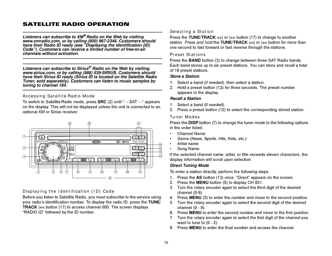 Jensen Tools MP6312 Satellite Radio Operation, Accessing Satellite Radio Mode, Displaying the Identification ID Code 