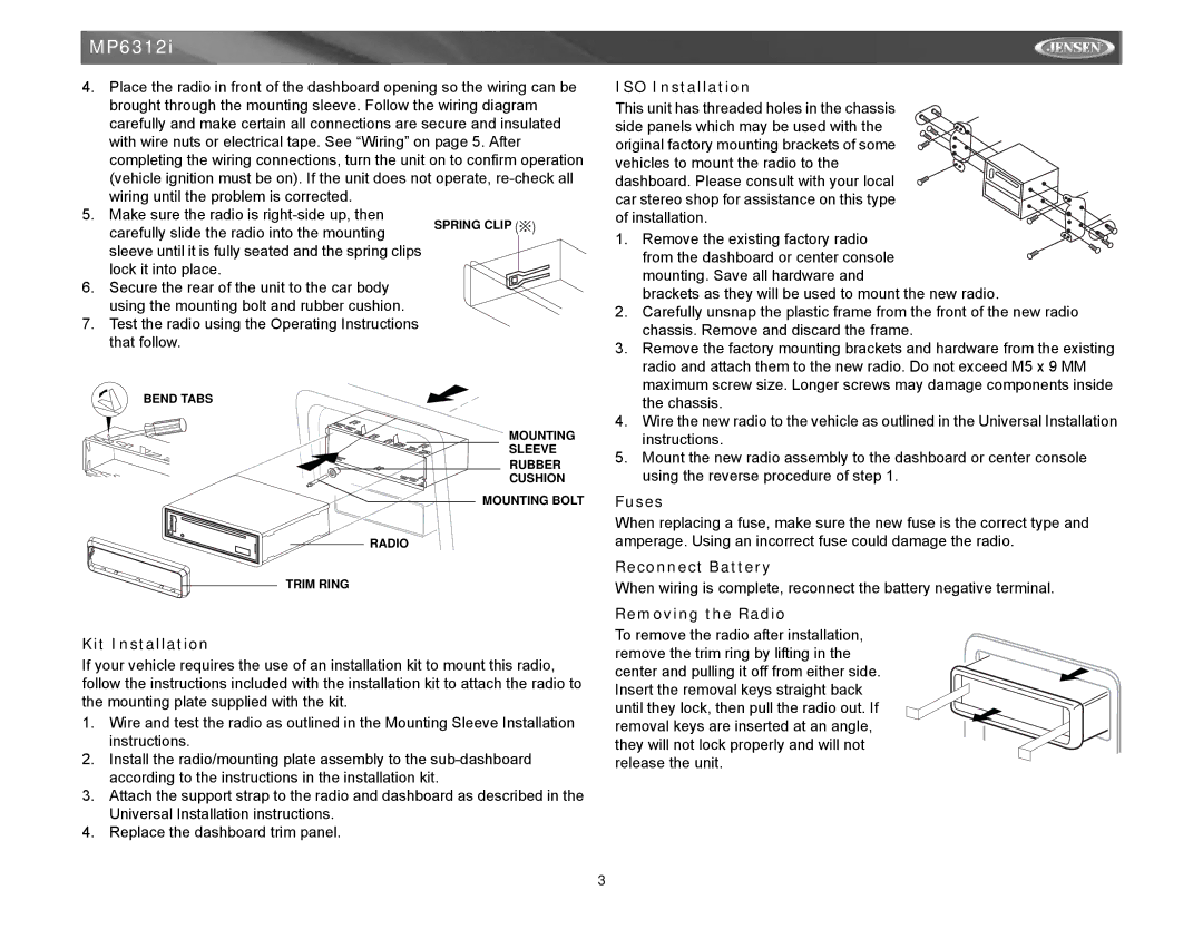 Jensen Tools MP6312 instruction manual Kit Installation, ISO Installation, Fuses, Reconnect Battery, Removing the Radio 