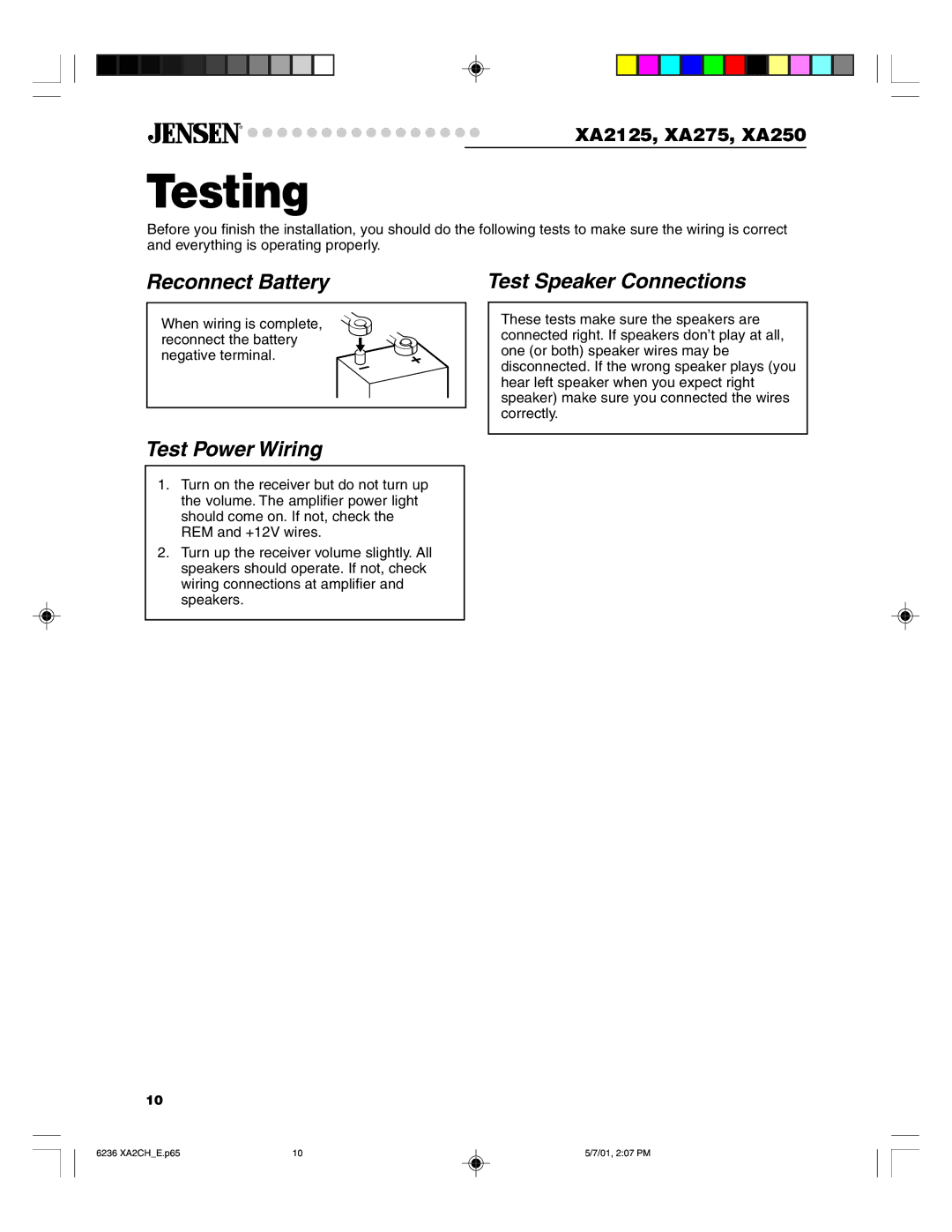 Jensen Tools XA275, XA2125, XA250 warranty Testing, Reconnect Battery, Test Speaker Connections, Test Power Wiring 