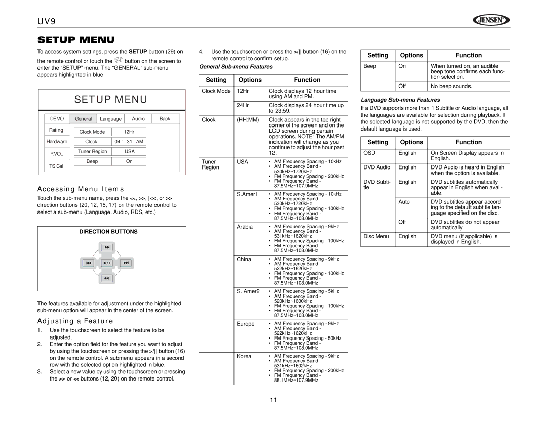 Jensen instruction manual UV9 Setup Menu, Accessing Menu Items, Adjusting a Feature, Setting Options Function 