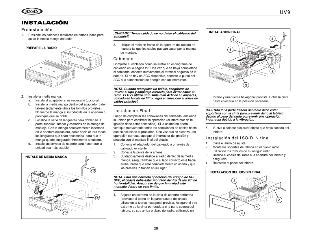 Jensen UV9 instruction manual Preinstalación, Cableado, Instalación Final, Instalación del ISO-DIN final 