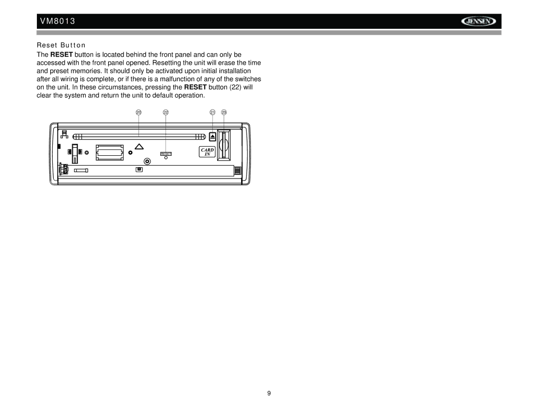 Jensen VM8013 operation manual Reset Button 