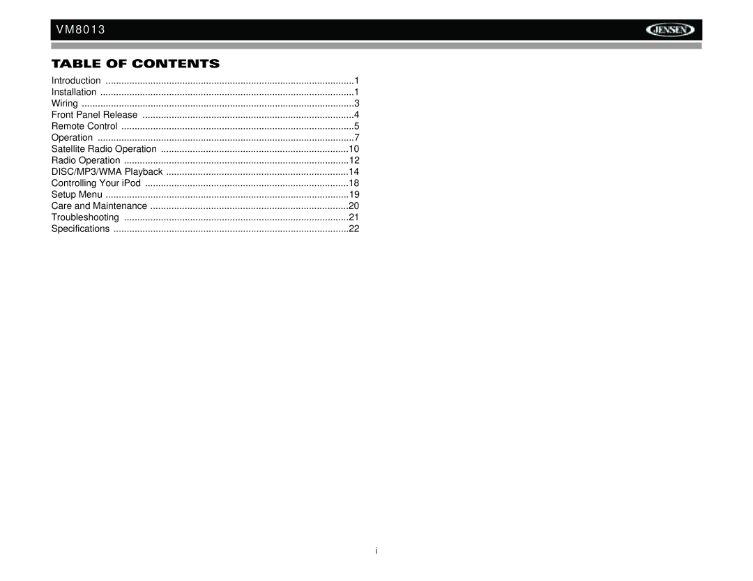 Jensen VM8013 operation manual Table of Contents 