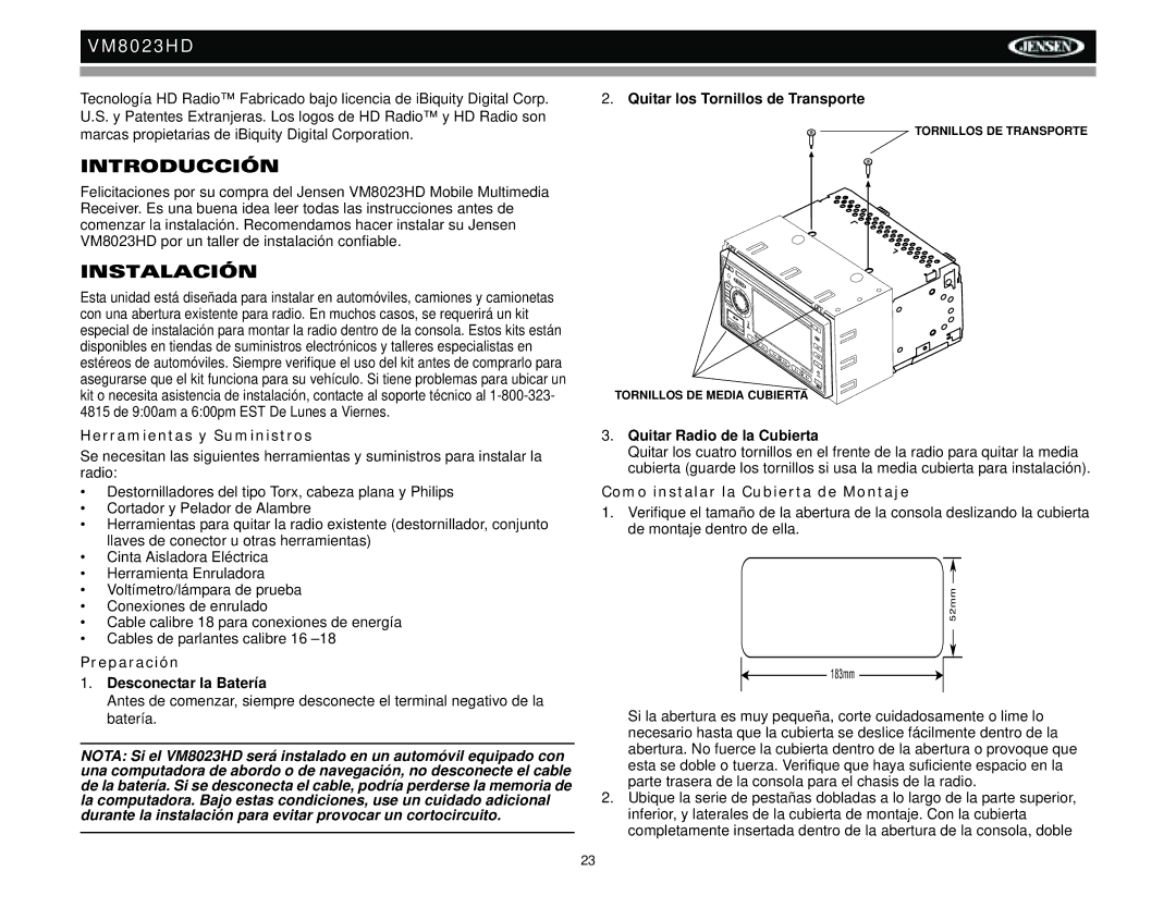 Jensen VM8023HD Introducción, Instalación, Herramientas y Suministros, Preparación, Como instalar la Cubierta de Montaje 