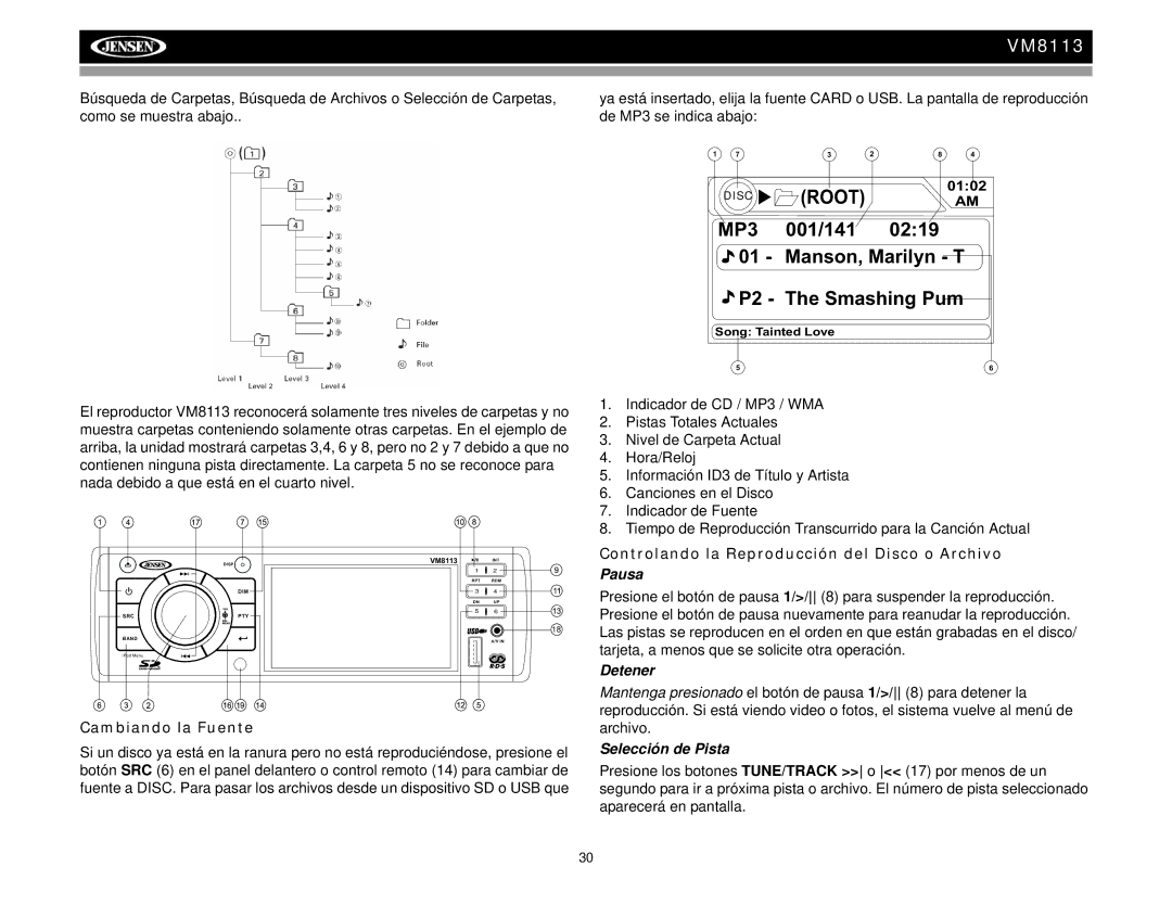 Jensen VM8113 Controlando la Reproducción del Disco o Archivo, Pausa, Cambiando la Fuente, Detener, Selección de Pista 
