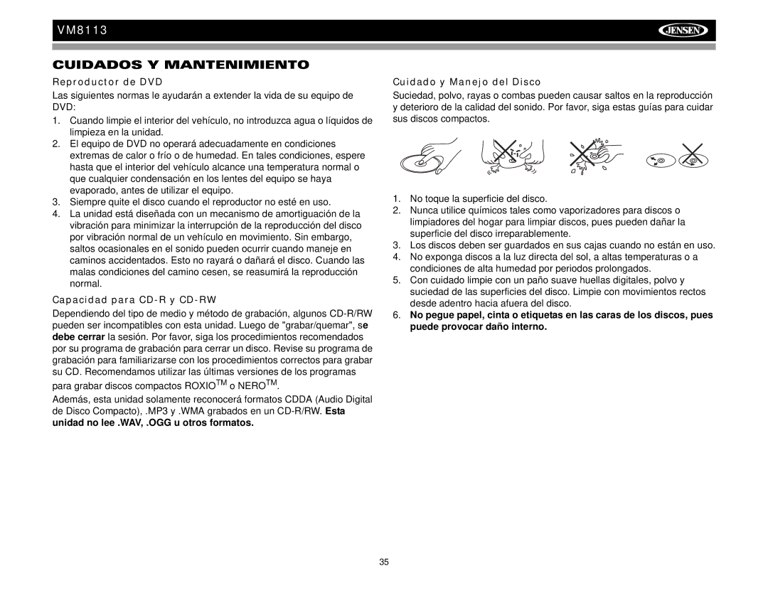 Jensen VM8113 Cuidados Y Mantenimiento, Reproductor de DVD, Capacidad para CD-R y CD-RW, Cuidado y Manejo del Disco 
