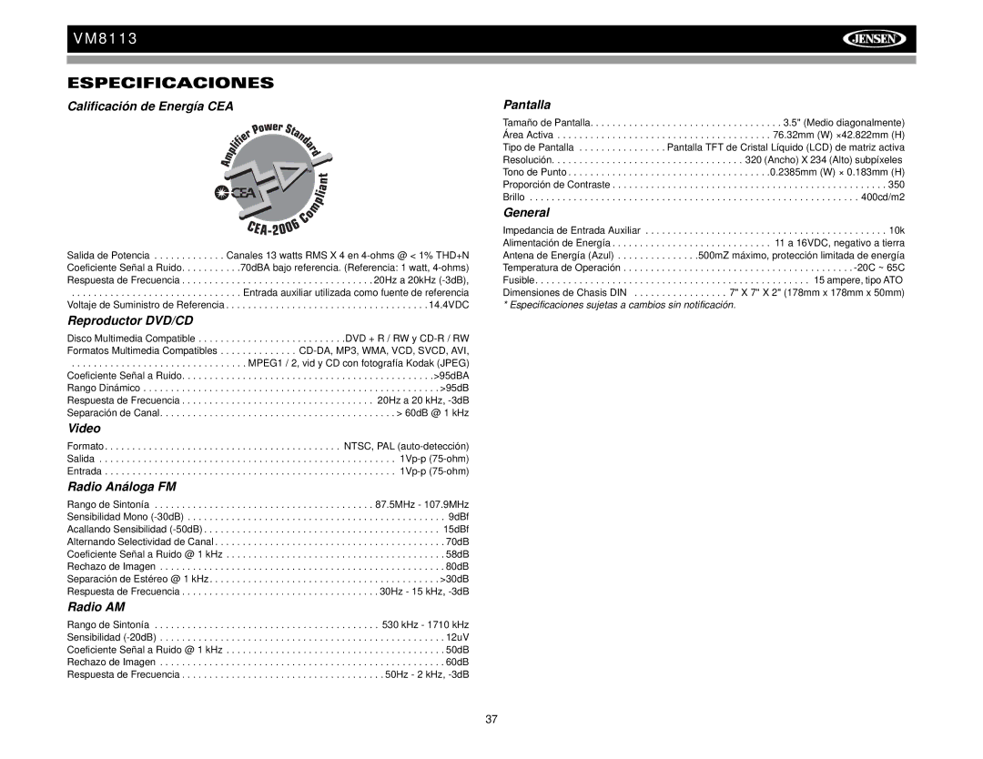 Jensen VM8113 operation manual Especificaciones 