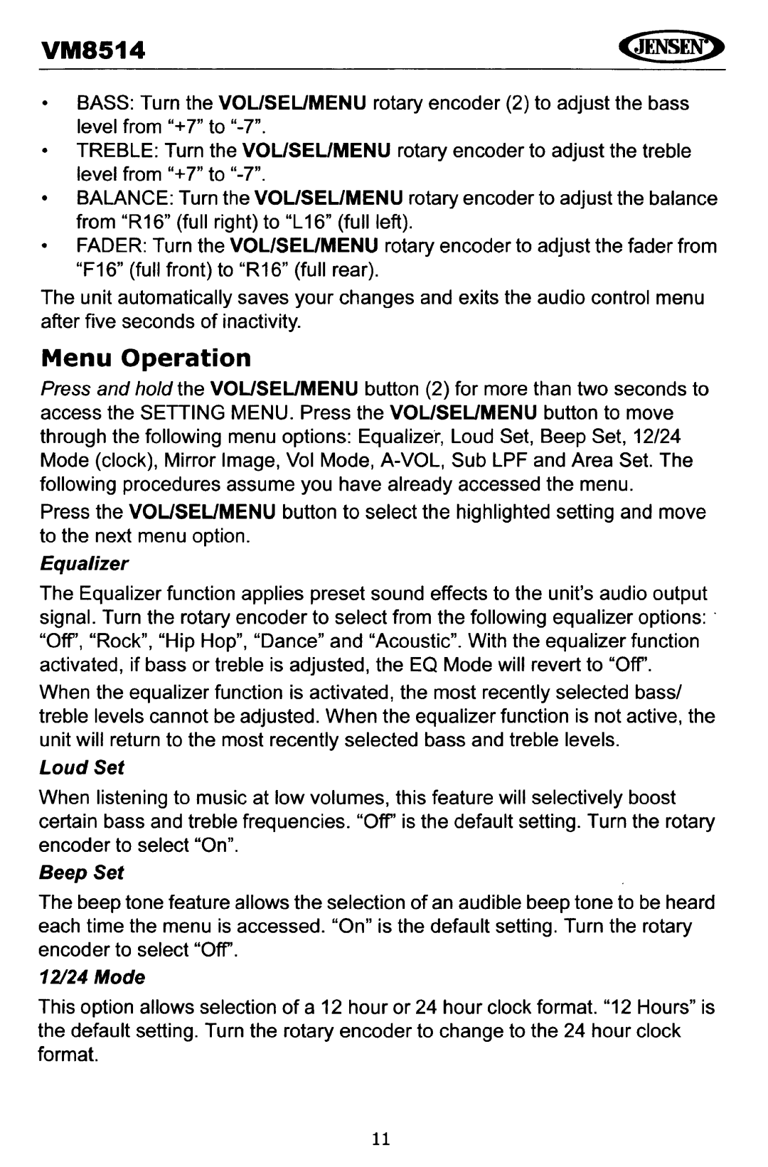 Jensen VM8514 operating instructions Menu Operation 