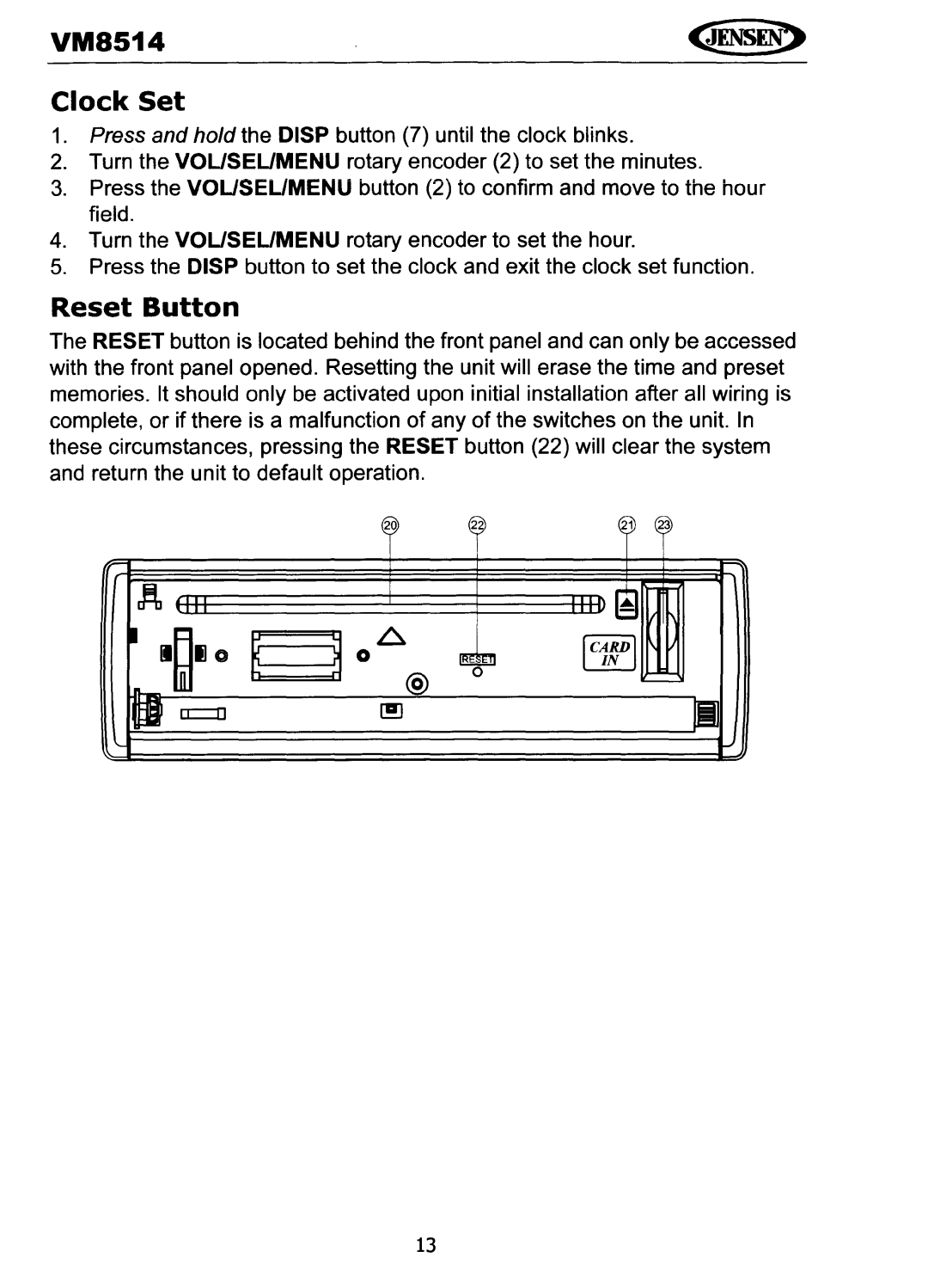 Jensen operating instructions VM8514 Clock Set, Reset Button 