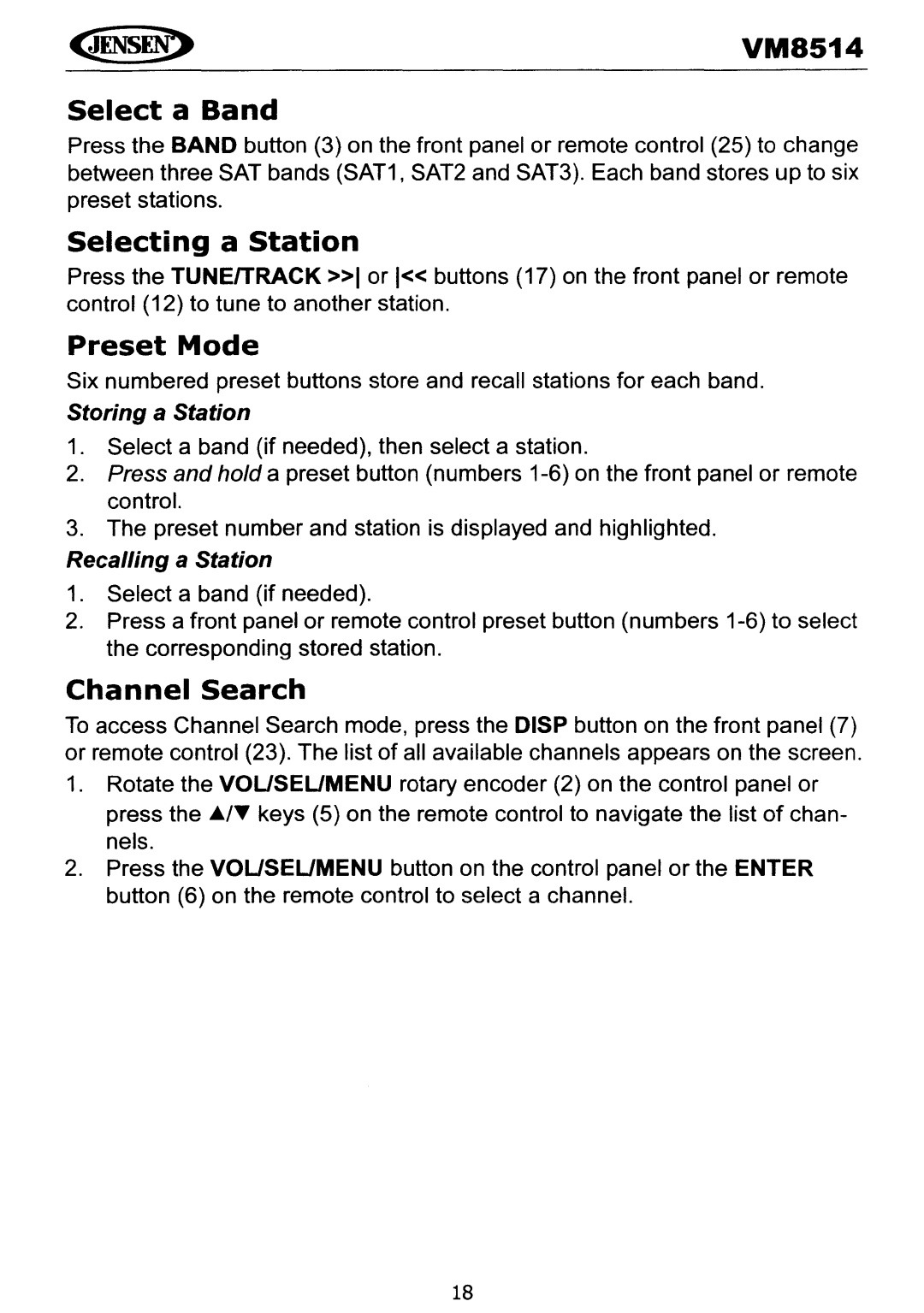 Jensen VM8514 operating instructions Select a Band, Selecting a Station, Preset Mode, Channel Search 