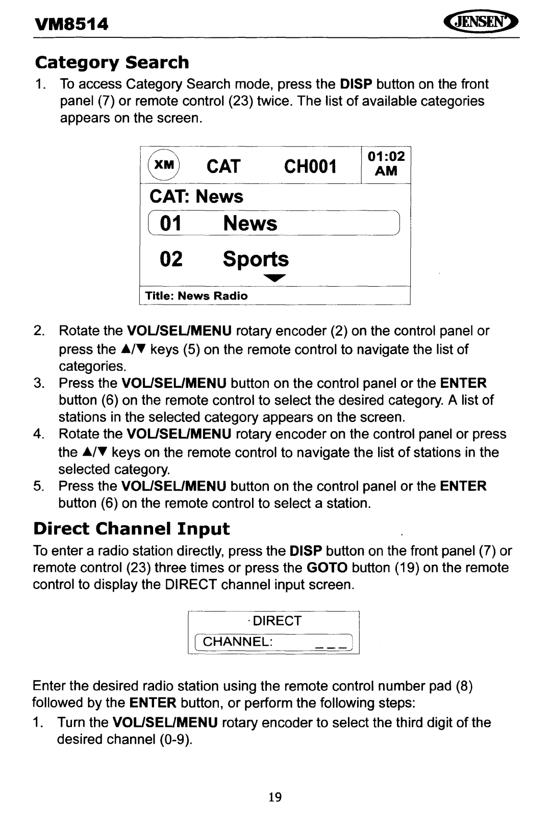 Jensen VM8514 operating instructions Category Search, CAT News, Direct Channel Input 