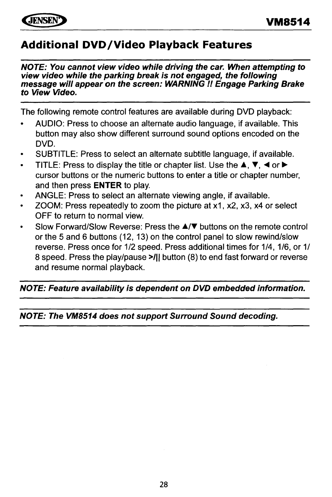 Jensen operating instructions VM8514 Additional DVD /Video Playback Features 