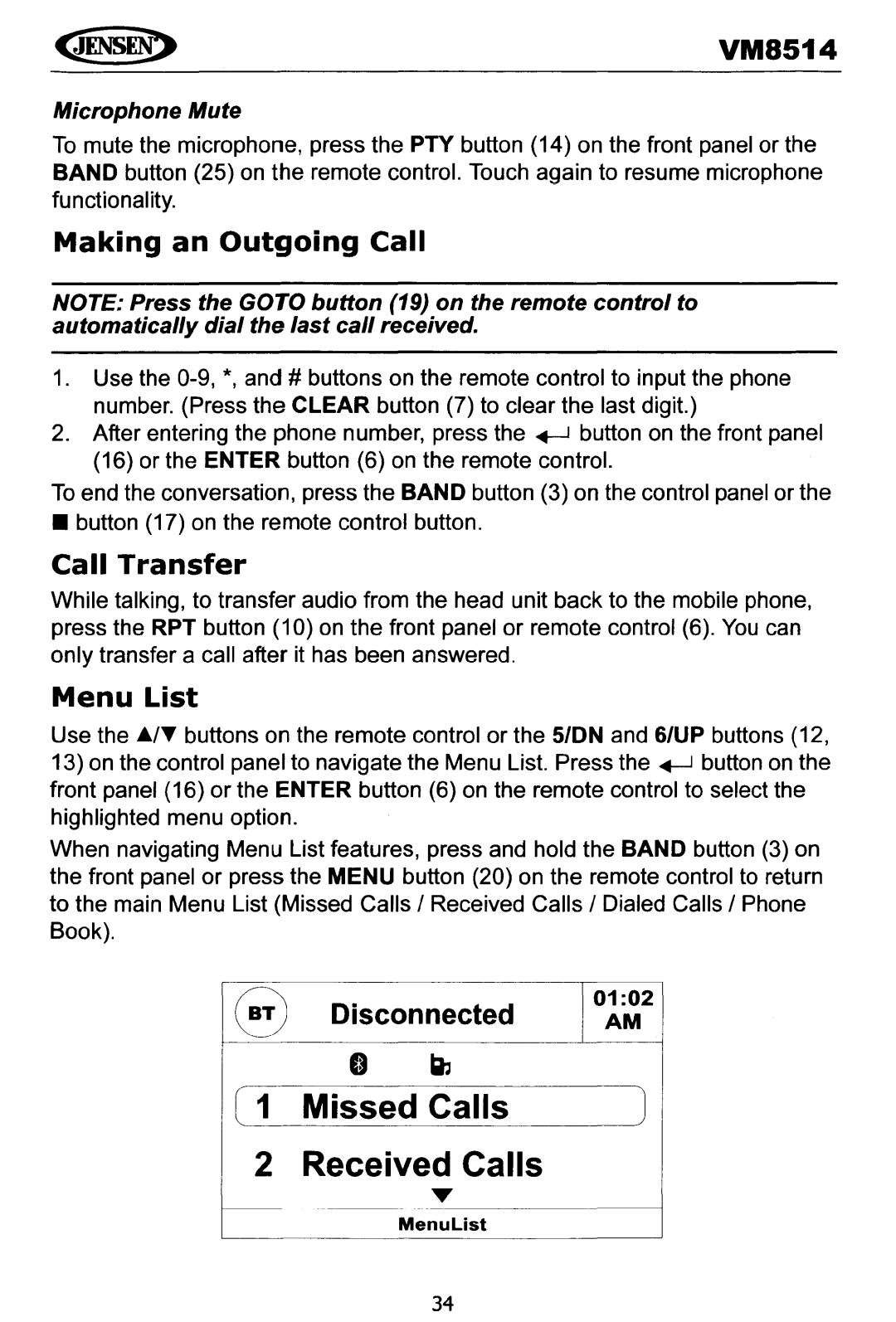 Jensen VM8514 operating instructions Making an Outgoing Call, Call Transfer, Menu List, ~~ Disconnected 