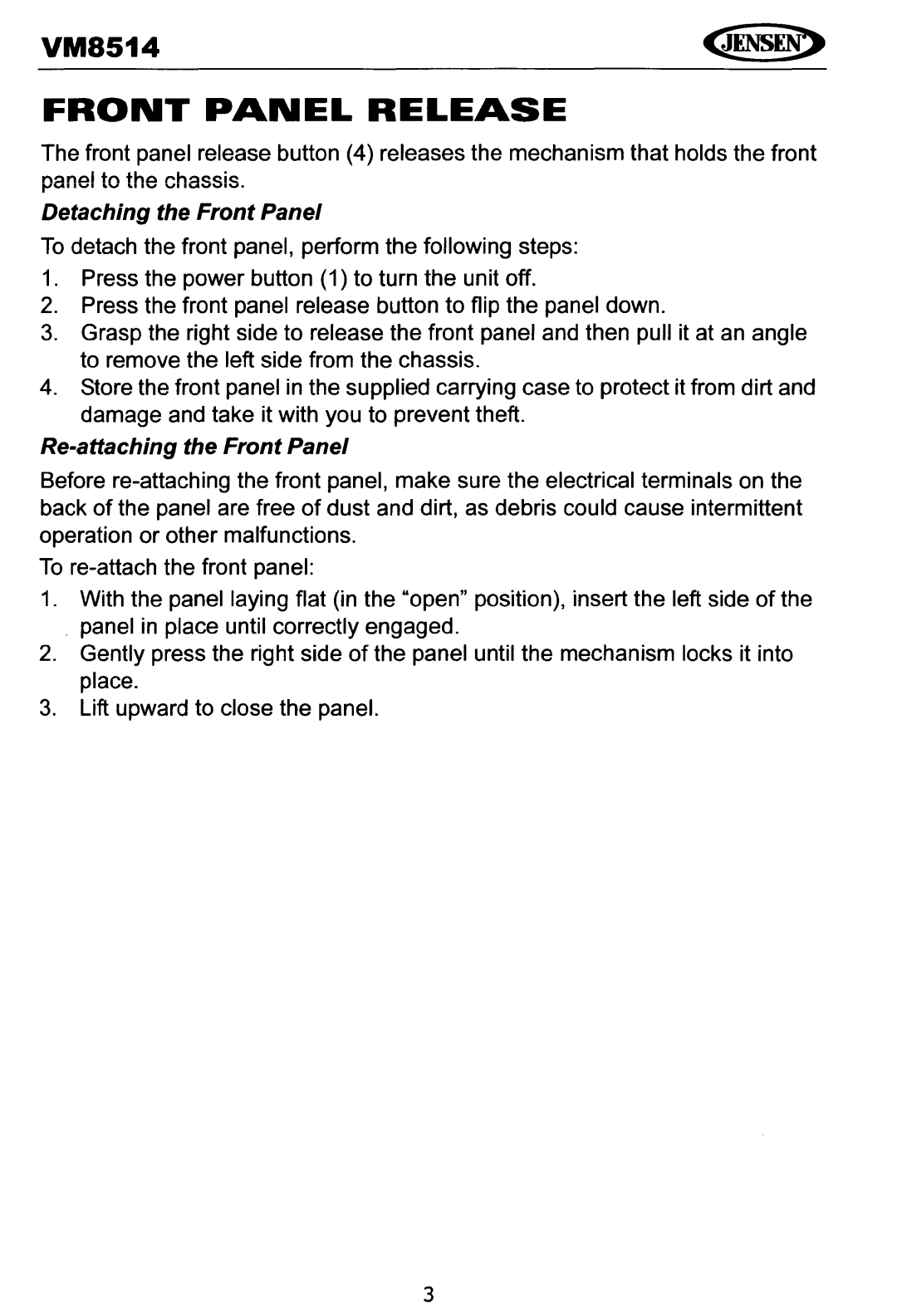 Jensen VM8514 operating instructions Front Panel Release 