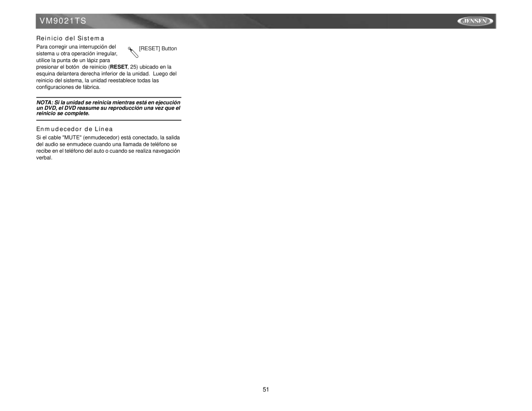 Jensen VM9021TS instruction manual Reinicio del Sistema, Enmudecedor de Línea 