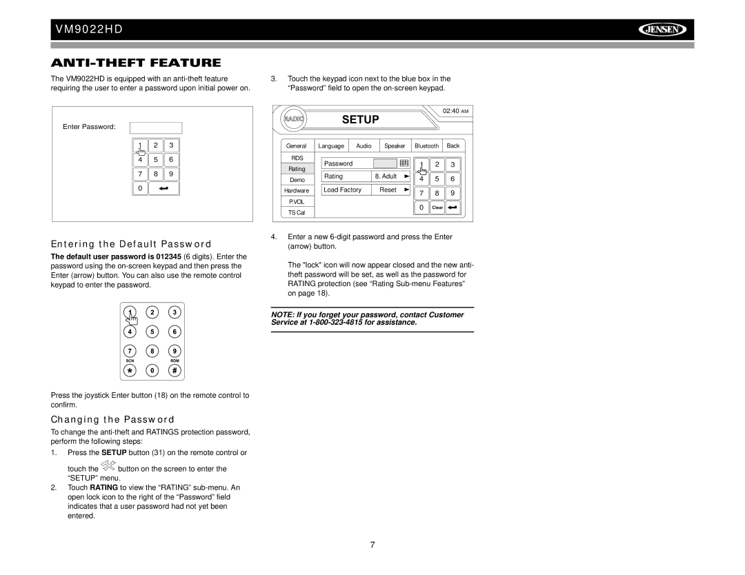 Jensen VM9022HD operation manual ANTI-THEFT Feature, Setup, Entering the Default Password, Changing the Password 