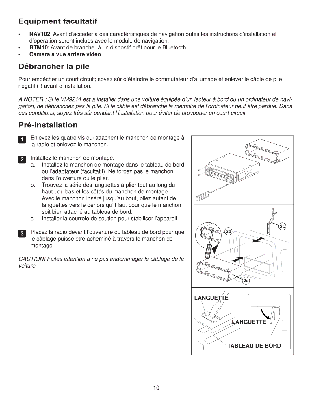 Jensen VM9214 owner manual Equipment facultatif, Débrancher la pile, Pré-installation 