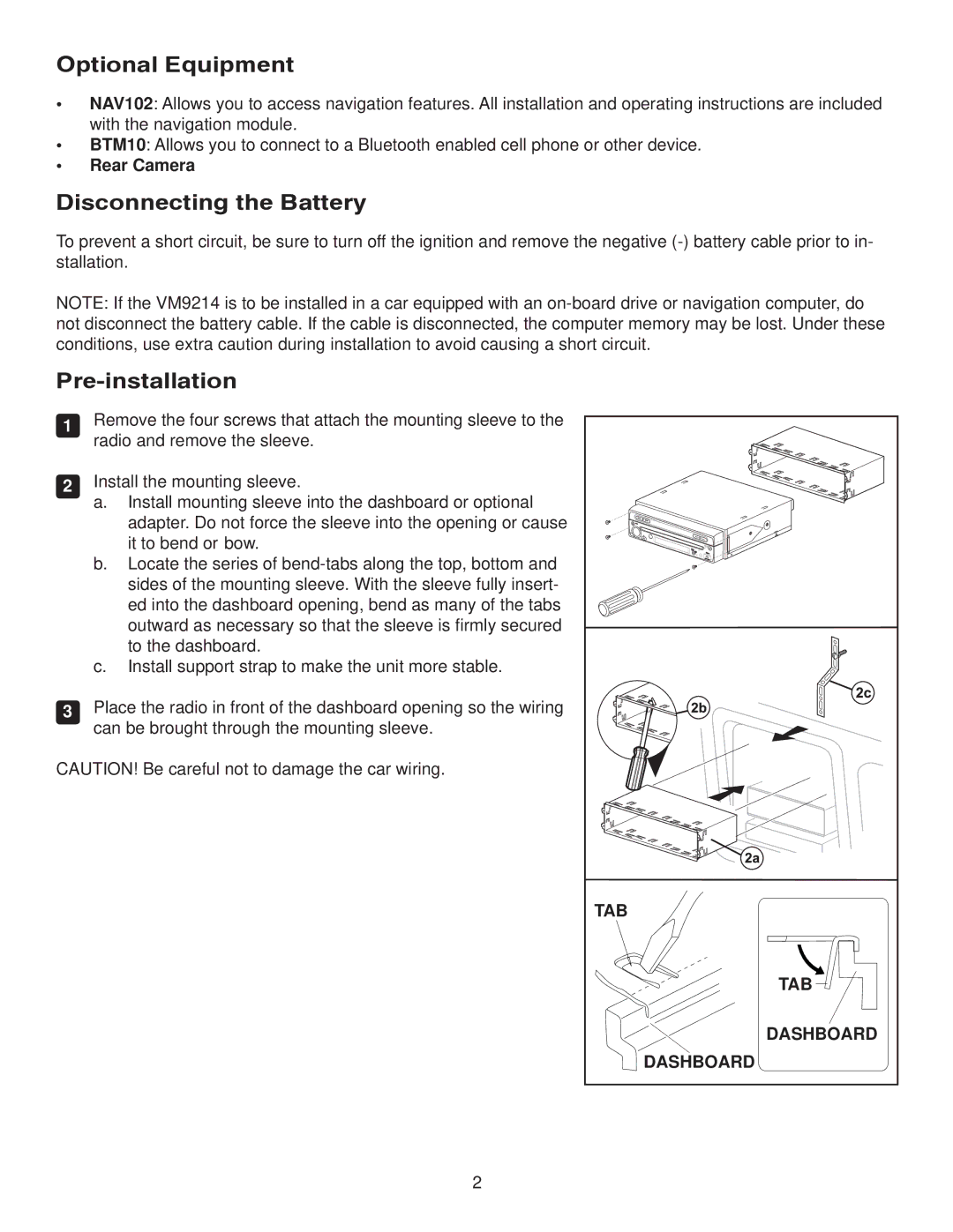 Jensen VM9214 owner manual Optional Equipment, Disconnecting the Battery, Pre-installation 