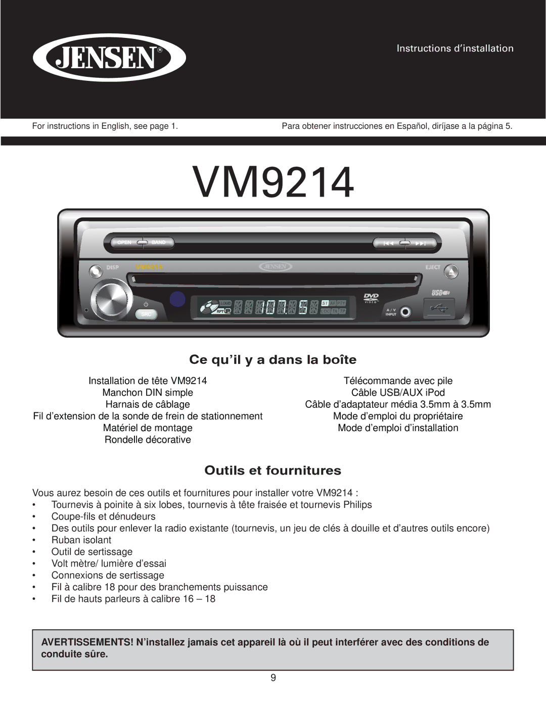 Jensen VM9214 owner manual Ce qu’il y a dans la boîte, Outils et fournitures 