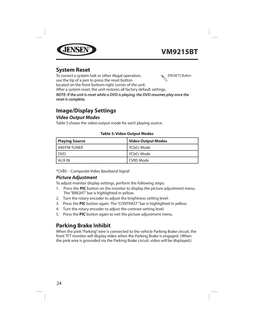 Jensen VM9215BT System Reset, Image/Display Settings, Parking Brake Inhibit, Video Output Modes, Picture Adjustment 