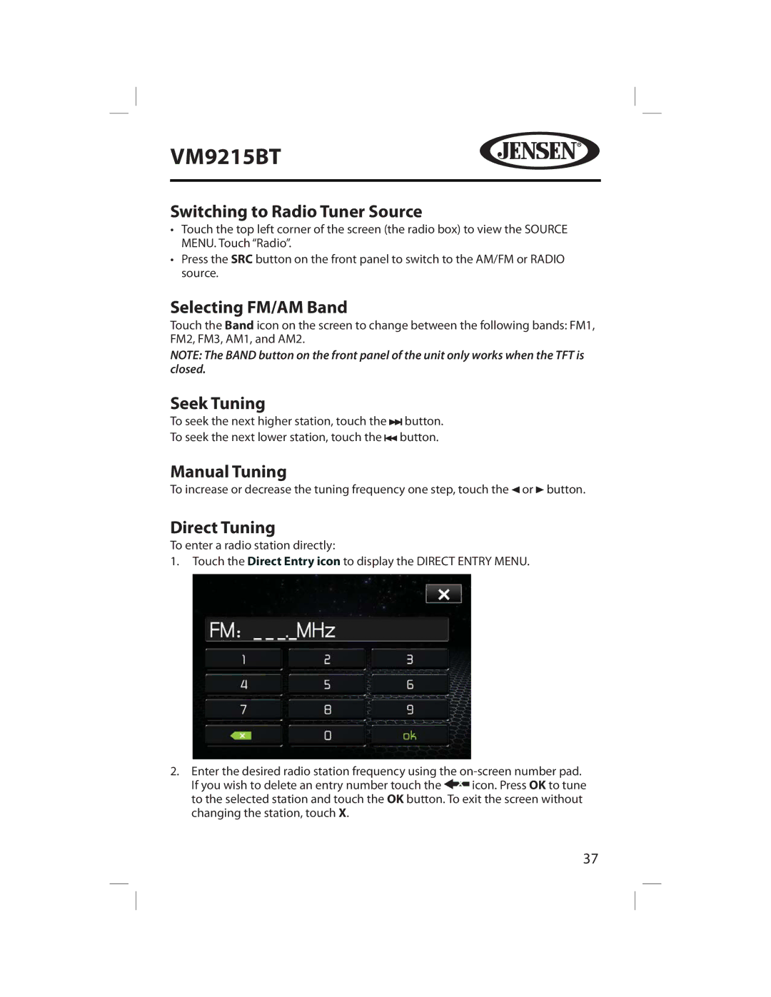 Jensen VM9215BT Switching to Radio Tuner Source, Selecting FM/AM Band, Seek Tuning, Manual Tuning, Direct Tuning 