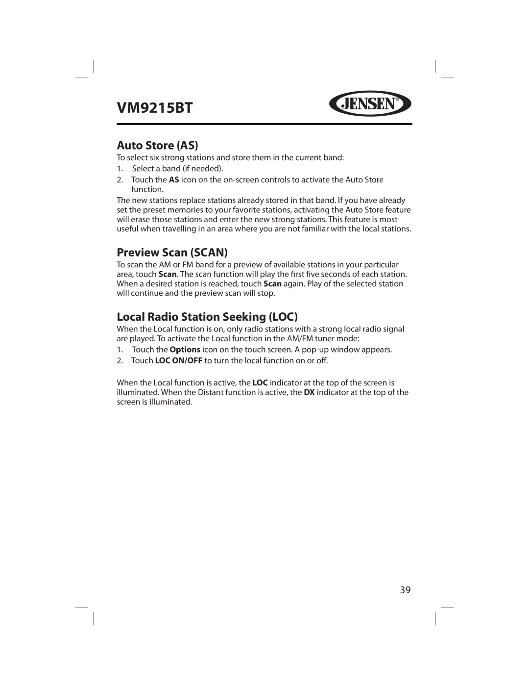 Jensen VM9215BT operating instructions Auto Store AS, Preview Scan Scan, Local Radio Station Seeking LOC 