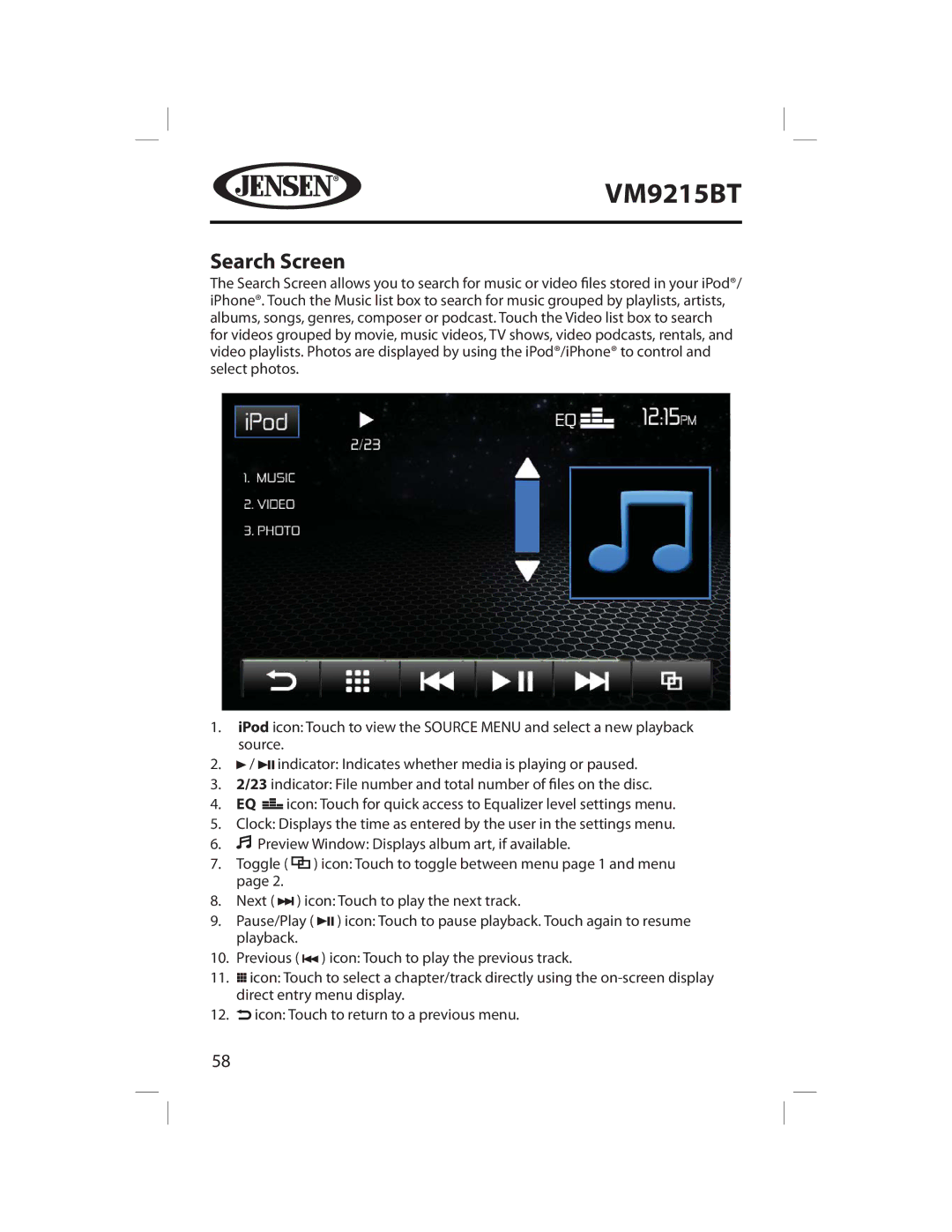 Jensen VM9215BT operating instructions Search Screen 