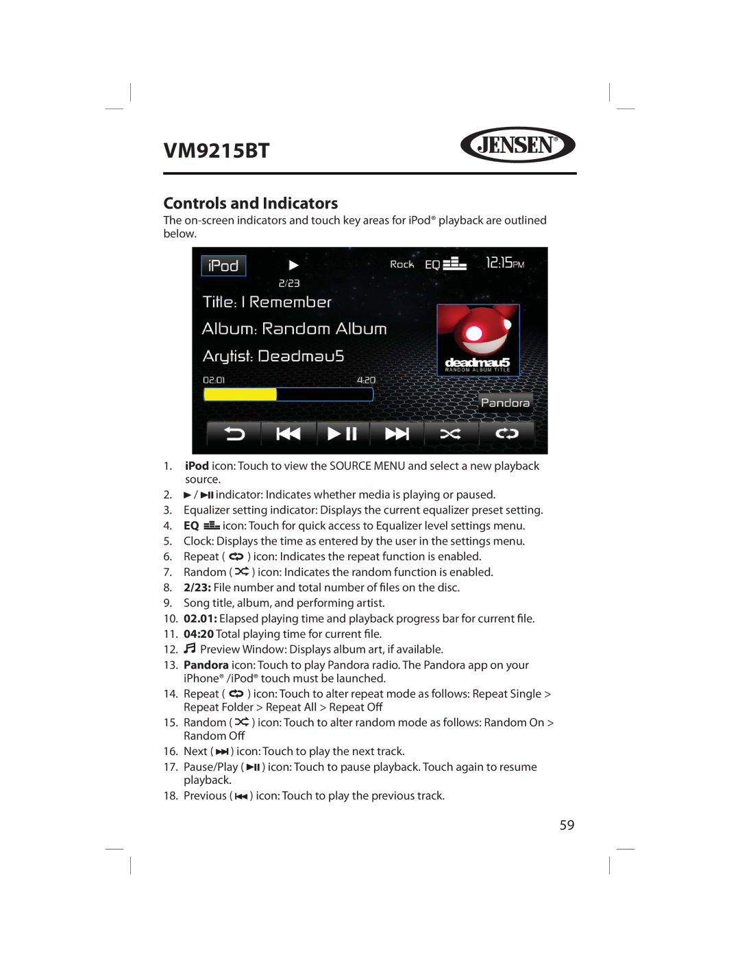 Jensen VM9215BT operating instructions Controls and Indicators 