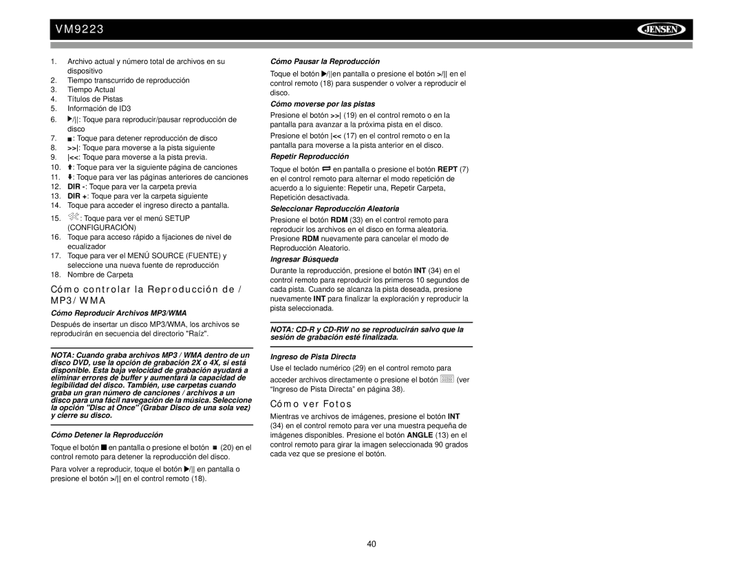 Jensen VM9223 Cómo controlar la Reproducción de / MP3/WMA, Cómo ver Fotos, Cómo Reproducir Archivos MP3/WMA 