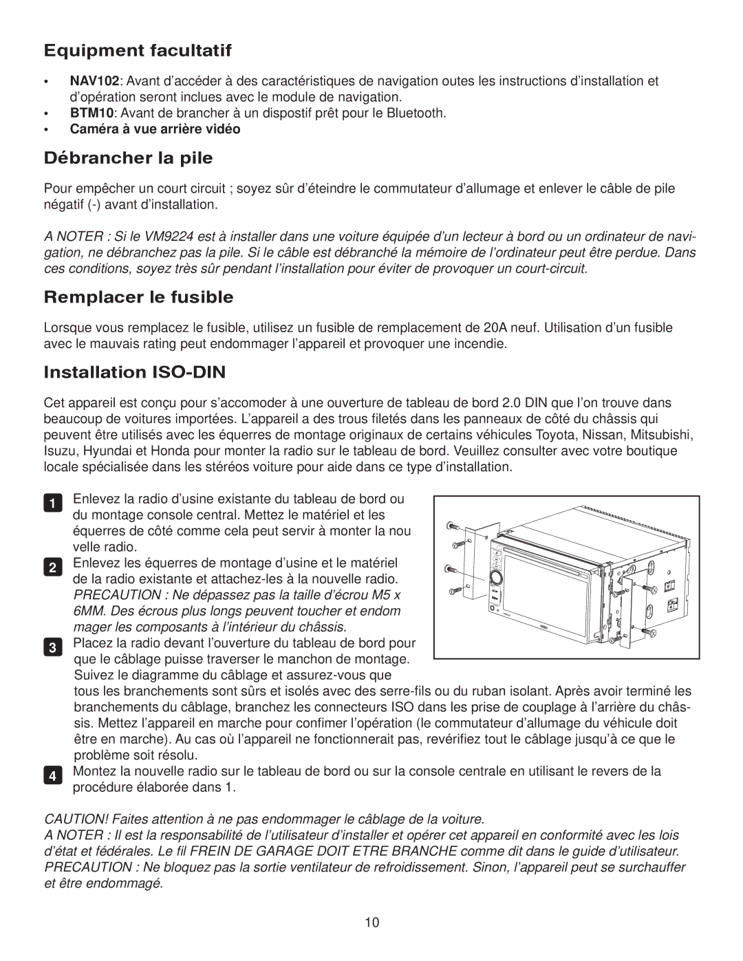 Jensen VM9224 manual Equipment facultatif, Débrancher la pile, Remplacer le fusible, Installation ISO-DIN 