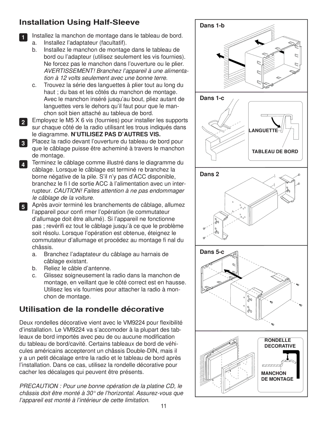 Jensen VM9224 manual Installation Using Half-Sleeve, Utilisation de la rondelle décorative 