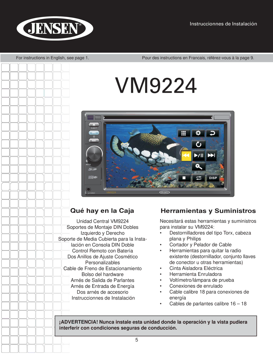 Jensen VM9224 manual Qué hay en la Caja Herramientas y Suministros 